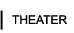 theater